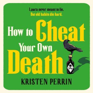 How to cheat your own death