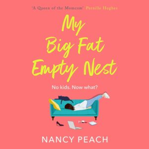 My Big Fat Empty Nest