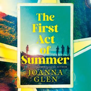 The First Act of Summer