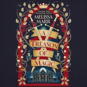 A Treason of Magic