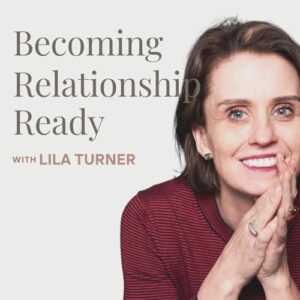 Becoming Relationship Ready