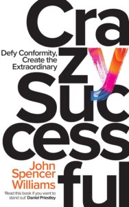 Crazy Successful