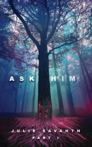 Ask Him