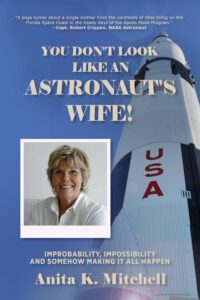 You Don't Look Like an Astronaut's Wife