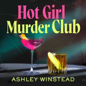 The Hot Girl Murder Club